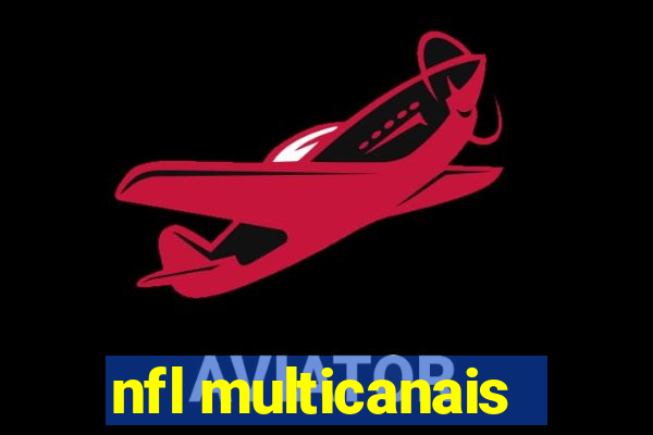nfl multicanais